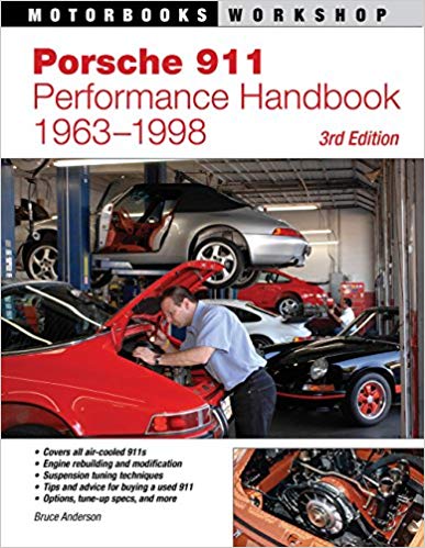 Porsche 911 Performance Handbook 1963-1998 - Bruce Anderson